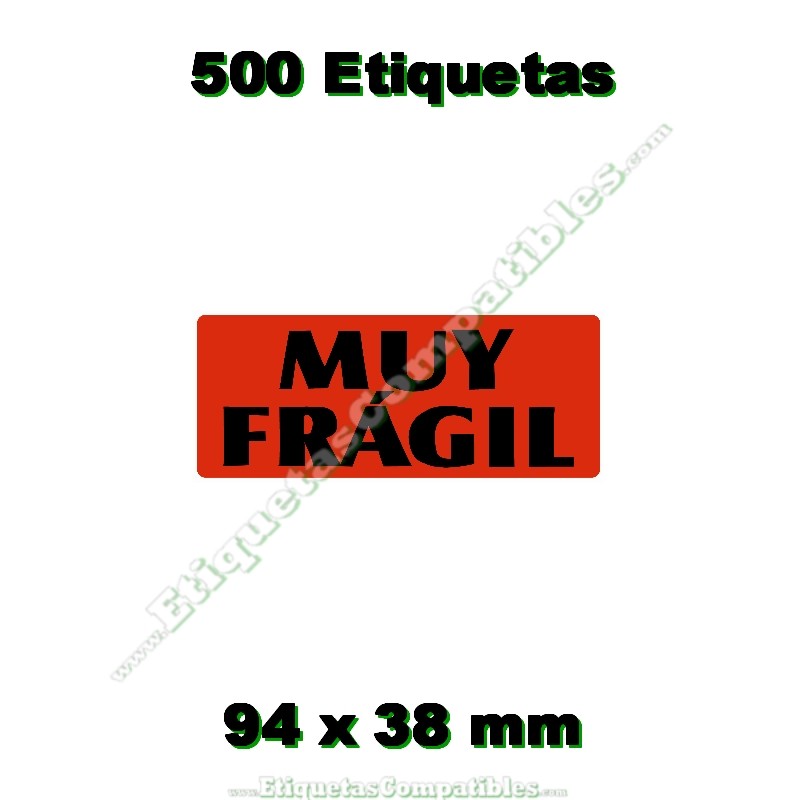 Rollo 500 Etiquetas "Muy frágil"
